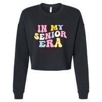 In My Senior Era Class Of 2025 Groovy Senior 2025 Cropped Pullover Crew