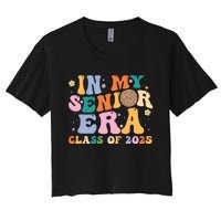 In My Senior Era Class Of 2025 High School Graduation 2025 Hoodie Women's Crop Top Tee