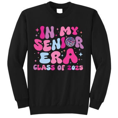 In My Senior Era Class Of 2025 Senior 2025 Sweatshirt
