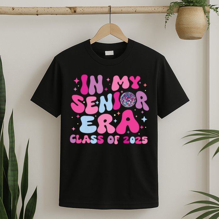 In My Senior Era Class Of 2025 Senior 2025 T-Shirt