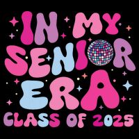 In My Senior Era Class Of 2025 Senior 2025 Button