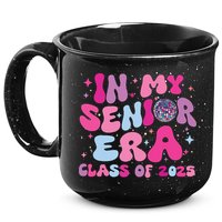 In My Senior Era Class Of 2025 Senior 2025 15oz Campfire Ceramic Mug