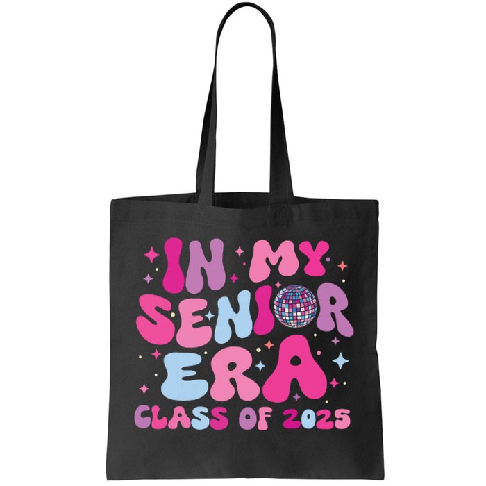 In My Senior Era Class Of 2025 Senior 2025 Tote Bag