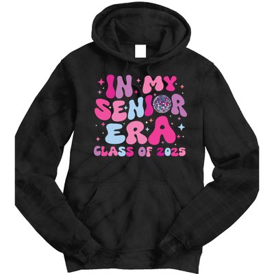 In My Senior Era Class Of 2025 Senior 2025 Tie Dye Hoodie