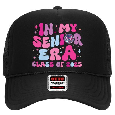 In My Senior Era Class Of 2025 Senior 2025 Trucker Hat