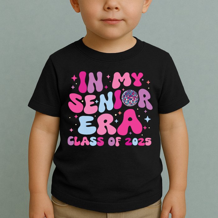 In My Senior Era Class Of 2025 Senior 2025 Toddler T-Shirt
