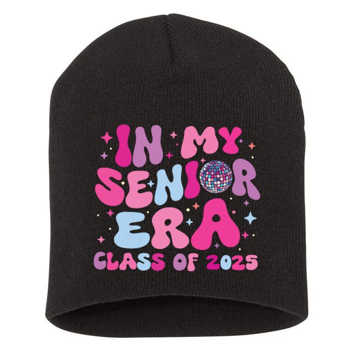 In My Senior Era Class Of 2025 Senior 2025 Short Acrylic Beanie