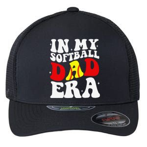 In My Softball Dad Era Softball Dad Flexfit Unipanel Trucker Cap