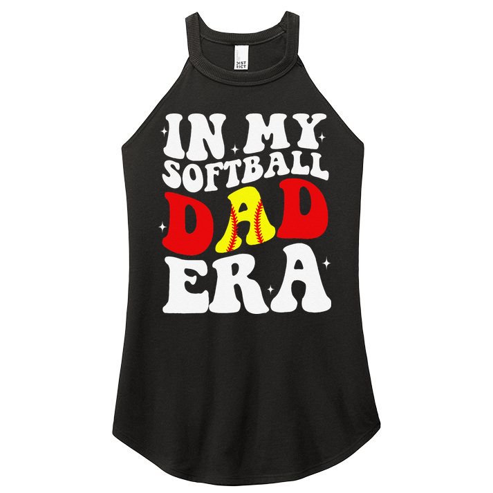 In My Softball Dad Era Softball Dad Women's Perfect Tri Rocker Tank