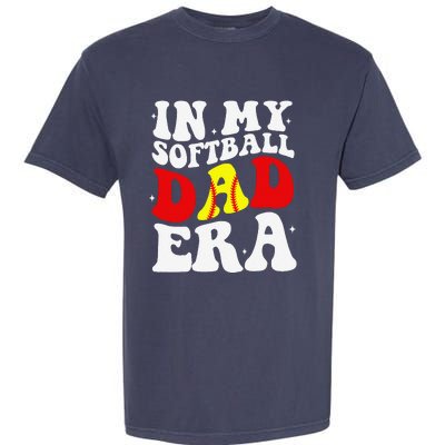 In My Softball Dad Era Softball Dad Garment-Dyed Heavyweight T-Shirt