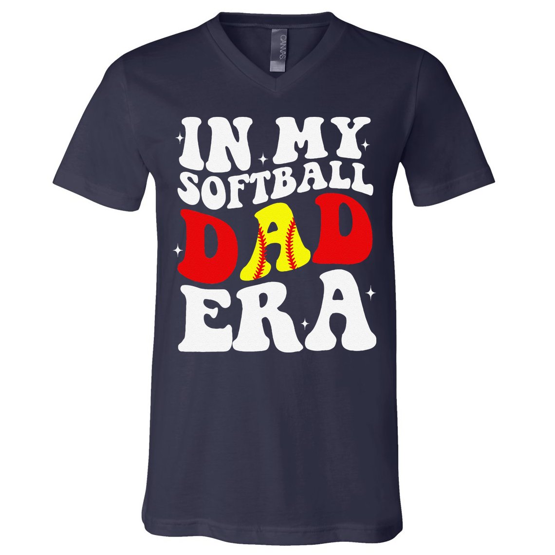 In My Softball Dad Era Softball Dad V-Neck T-Shirt