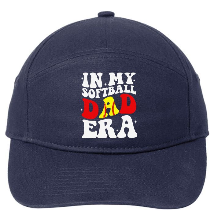 In My Softball Dad Era Softball Dad 7-Panel Snapback Hat