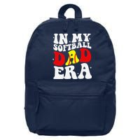 In My Softball Dad Era Softball Dad 16 in Basic Backpack