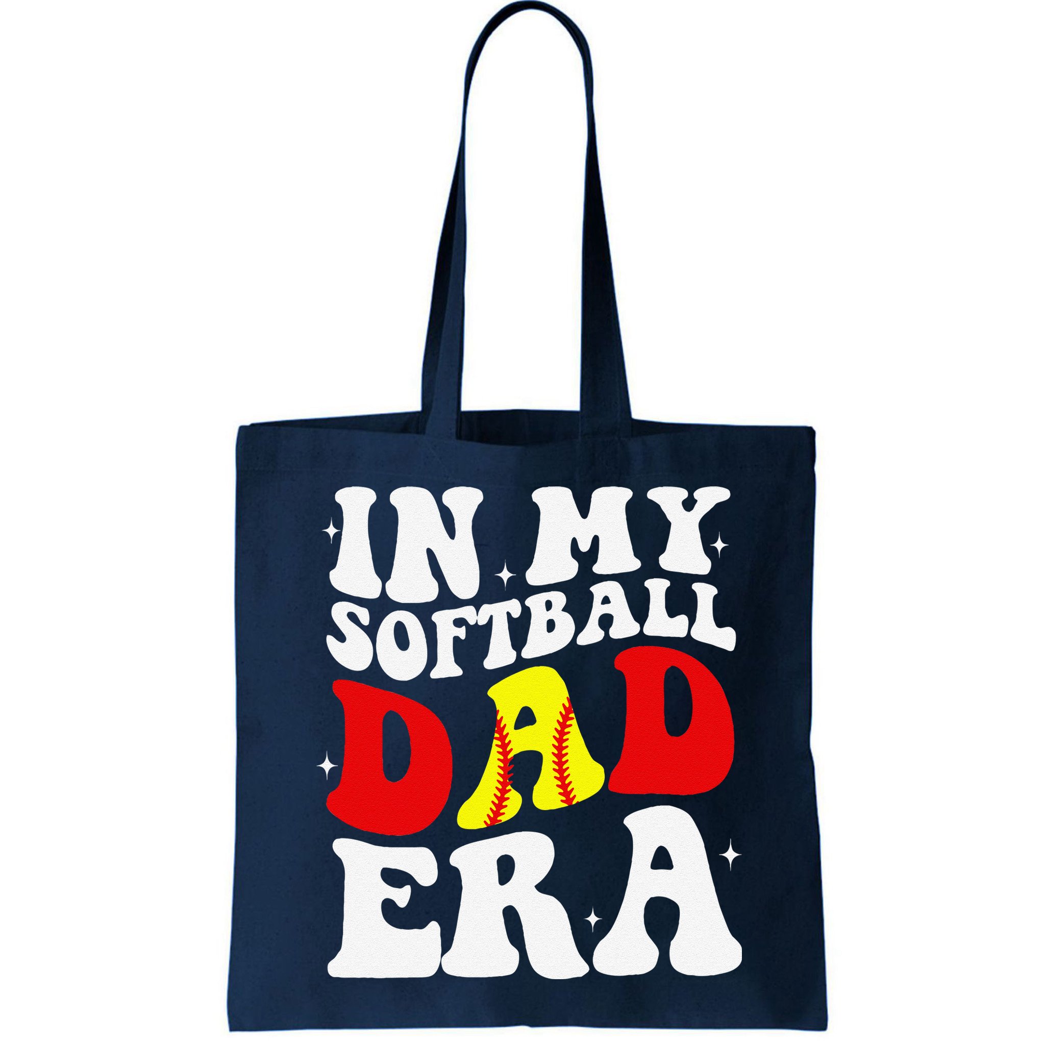 In My Softball Dad Era Softball Dad Bag