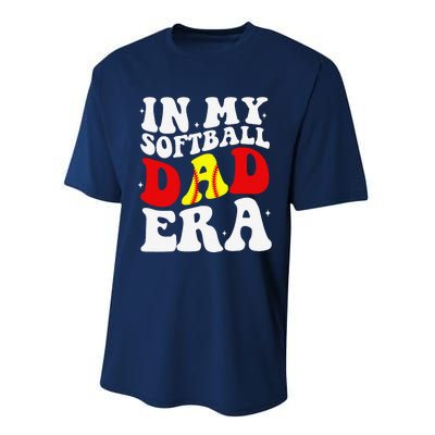 In My Softball Dad Era Softball Dad Performance Sprint T-Shirt