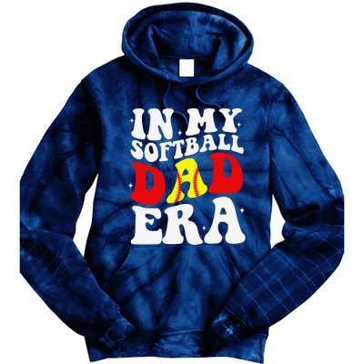 In My Softball Dad Era Softball Dad Tie Dye Hoodie