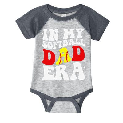 In My Softball Dad Era Softball Dad Infant Baby Jersey Bodysuit