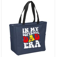 In My Softball Dad Era Softball Dad Zip Tote Bag
