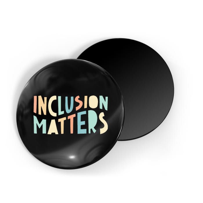 Inclusion Matters Special Education Autism Teacher Magnet