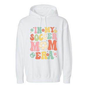 IM My Soccer MomS Biggest Fan MotherS Day Theme Garment-Dyed Fleece Hoodie