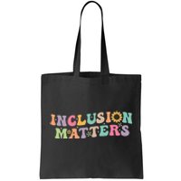 Inclusion Matters Special Education Autism Awareness Teacher Tote Bag