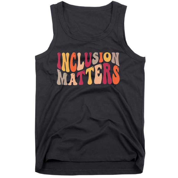 Inclusion Matters Special Education Autism Awareness Teacher Tank Top