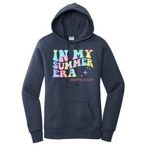 In My Summer Era Happy Last Day Of School Women's Pullover Hoodie