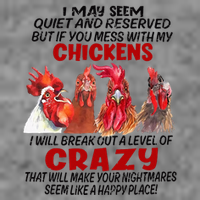 I May Seem Quiet Reserved But If You Mess With My Chickens 7-Panel Snapback Hat