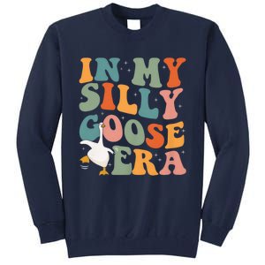 In My Silly Goose Era Tall Sweatshirt