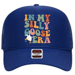 In My Silly Goose Era High Crown Mesh Back Trucker Hat