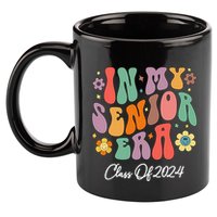 In My Senior Era Class Of 2024 Back To School Graduate 11oz C Handle Ceramic Mug