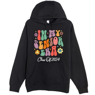 In My Senior Era Class Of 2024 Back To School Graduate Premium Pullover Hoodie