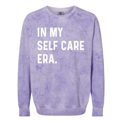 In My Self Care Era Funny Eras Trend Saying Quotes Colorblast Crewneck Sweatshirt