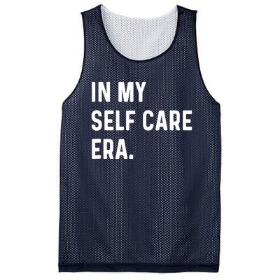 In My Self Care Era Funny Eras Trend Saying Quotes Mesh Reversible Basketball Jersey Tank