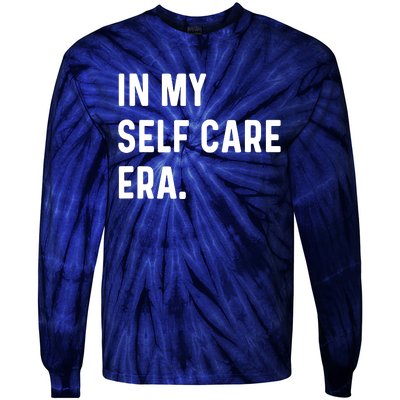 In My Self Care Era Funny Eras Trend Saying Quotes Tie-Dye Long Sleeve Shirt