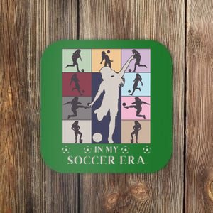 In My Soccer Era Coaster