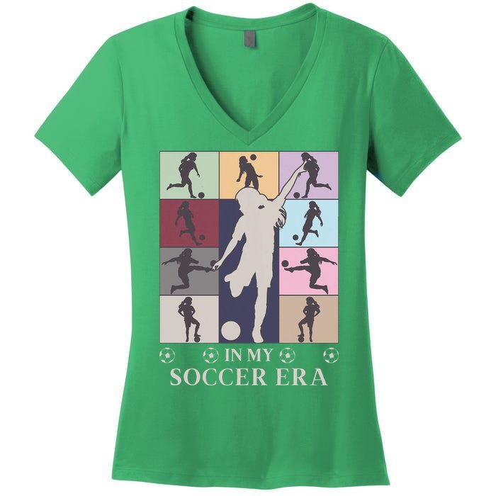 In My Soccer Era Women's V-Neck T-Shirt