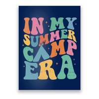 In My Summer Camp Era Retro Groovy Poster