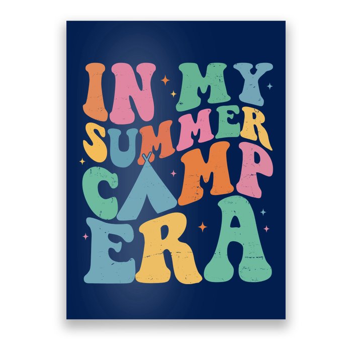 In My Summer Camp Era Retro Groovy Poster