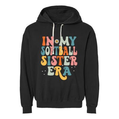 In My Softball Sister Era Garment-Dyed Fleece Hoodie