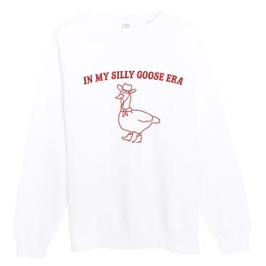 In My Silly Goose Era Premium Crewneck Sweatshirt