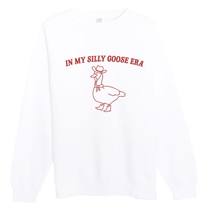 In My Silly Goose Era Premium Crewneck Sweatshirt