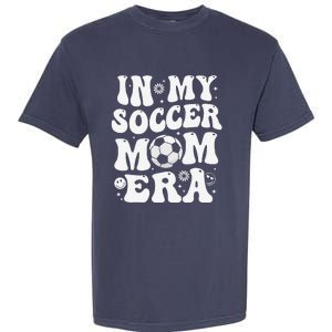 In My Soccer Mom Era Funny Soccer Mom Gifts Garment-Dyed Heavyweight T-Shirt