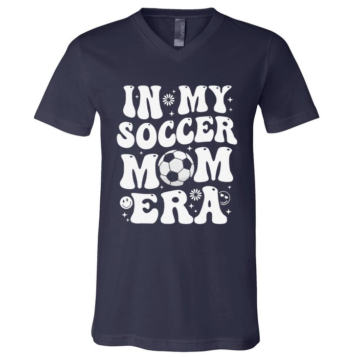 In My Soccer Mom Era Funny Soccer Mom Gifts V-Neck T-Shirt