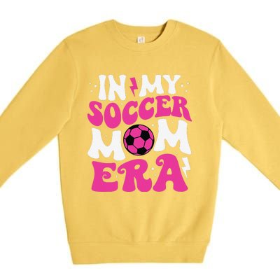 In My Soccer Mom Era Cute Groovy Soccer Mom Premium Crewneck Sweatshirt