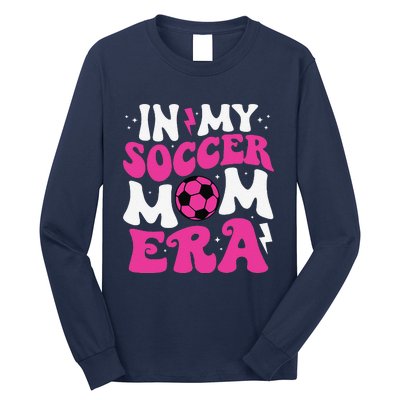 In My Soccer Mom Era Cute Groovy Soccer Mom Long Sleeve Shirt