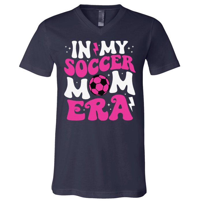 In My Soccer Mom Era Cute Groovy Soccer Mom V-Neck T-Shirt