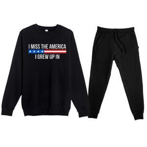 I Miss The America I Grew Up In Premium Crewneck Sweatsuit Set