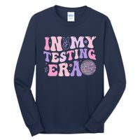 In My Testing Era Test Day Retro Motivational Teacher Tall Long Sleeve T-Shirt