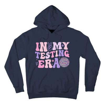 In My Testing Era Test Day Retro Motivational Teacher Tall Hoodie